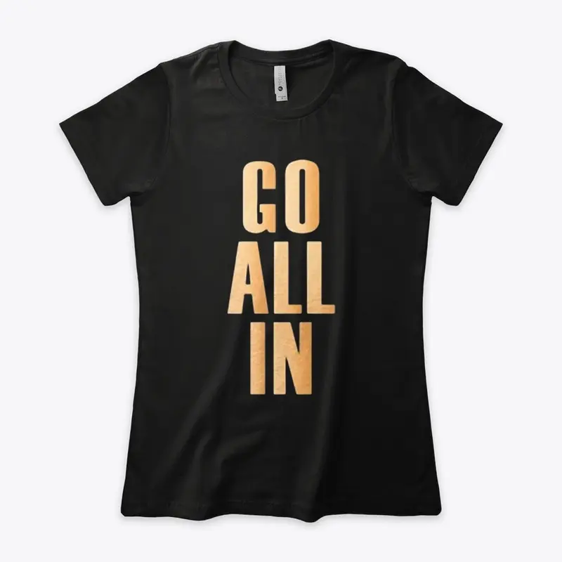 "GO ALL IN" Wearables 